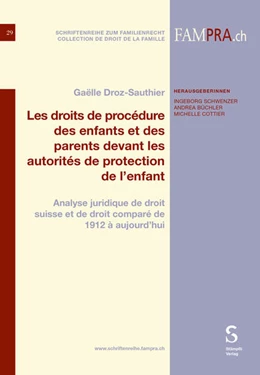 Abbildung von Droz-Sauthier | Les droits de procédure des enfants et des parents devant les autorités de protection de l’enfant | 1. Auflage | 2024 | 29 | beck-shop.de