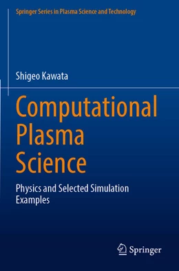 Abbildung von Kawata | Computational Plasma Science | 1. Auflage | 2024 | beck-shop.de