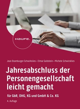 Abbildung von Bramburger-Schwirkslies / Goldstein | Jahresabschluss der Personengesellschaft leicht gemacht | 4. Auflage | 2024 | beck-shop.de