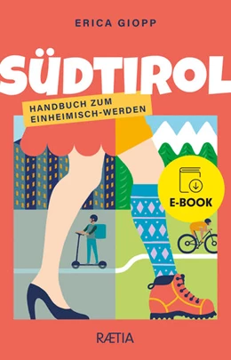Abbildung von Giopp | Südtirol. Handbuch zum Einheimisch-Werden | 1. Auflage | 2024 | beck-shop.de