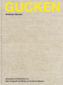 Abbildung von Herzau | Gucken | 1. Auflage | 2025 | beck-shop.de
