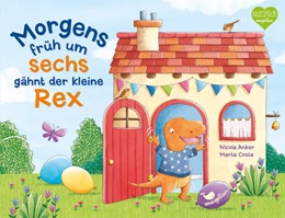 Abbildung von Anker | Morgens früh um sechs gähnt der kleine Rex | 1. Auflage | 2024 | beck-shop.de