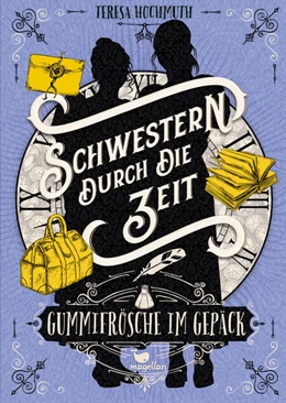 Abbildung von Hochmuth | Schwestern durch die Zeit - Gummifrösche im Gepäck | 1. Auflage | 2024 | beck-shop.de
