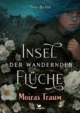 Abbildung von Blase | Insel der wandernden Flüche - Moiras Traum | 1. Auflage | 2024 | beck-shop.de