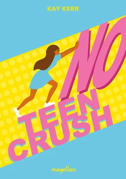 Abbildung von Kerr | No Teen Crush | 1. Auflage | 2024 | beck-shop.de