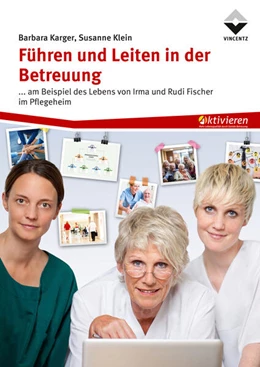 Abbildung von Karger / Klein | Führen und Leiten in der Betreuung | 1. Auflage | 2024 | beck-shop.de