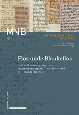 Abbildung von Bastert / de Bruijn | Flos unde Blankeflos | 1. Auflage | 2024 | beck-shop.de