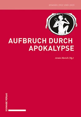 Abbildung von Morich | Aufbruch durch Apokalypse | 1. Auflage | 2024 | beck-shop.de