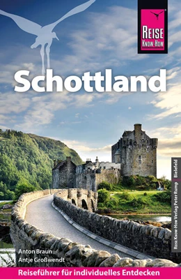 Abbildung von Braun / Großwendt | Reise Know-How Reiseführer Schottland | 14. Auflage | 2024 | beck-shop.de