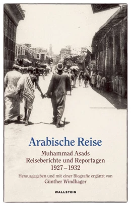 Abbildung von Asad / Windhager | Arabische Reise | 1. Auflage | 2026 | beck-shop.de