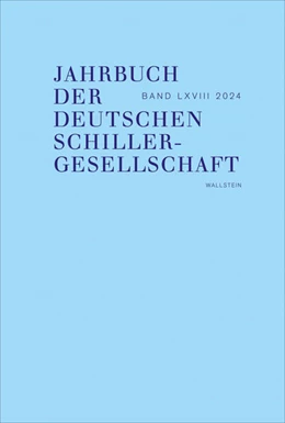 Abbildung von Décultot / Honold | Jahrbuch der Deutschen Schillergesellschaft 2024 | 1. Auflage | 2025 | beck-shop.de