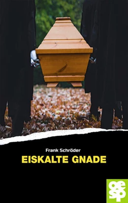 Abbildung von Schröder | Eiskalte Gnade | 1. Auflage | 2024 | beck-shop.de