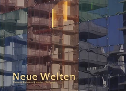 Abbildung von Reimann / Weilguni | Neue Welten | 1. Auflage | 2023 | beck-shop.de