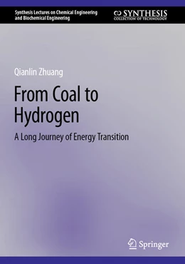 Abbildung von Zhuang | From Coal to Hydrogen | 1. Auflage | 2024 | beck-shop.de