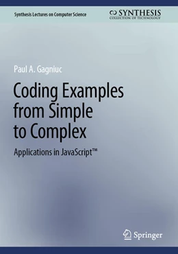 Abbildung von Gagniuc | Coding Examples from Simple to Complex | 1. Auflage | 2024 | beck-shop.de