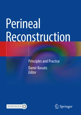 Abbildung von Kosutic | Perineal Reconstruction | 1. Auflage | 2024 | beck-shop.de