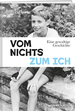 Abbildung von Erni | Vom Nichts zum Ich | 1. Auflage | 2024 | beck-shop.de