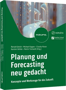 Abbildung von Gleich / Kappes | Planung und Forecasting neu gedacht | 1. Auflage | 2024 | beck-shop.de