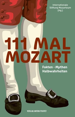 Abbildung von Internationale Stiftung Mozarteum | 111 MAL MOZART | 1. Auflage | 2024 | beck-shop.de