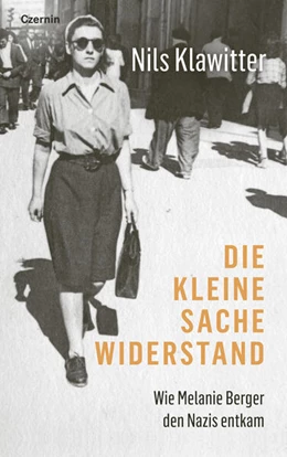 Abbildung von Klawitter | Die kleine Sache Widerstand | 1. Auflage | 2024 | beck-shop.de