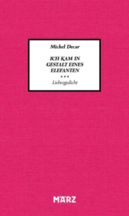 Abbildung von Decar | Ich kam in Gestalt eines Elefanten | 1. Auflage | 2024 | beck-shop.de
