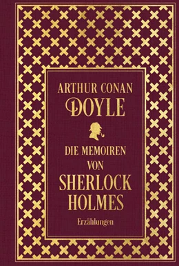 Abbildung von Doyle | Die Memoiren von Sherlock Holmes: Sämtliche Erzählungen Band 2 | 1. Auflage | 2024 | beck-shop.de