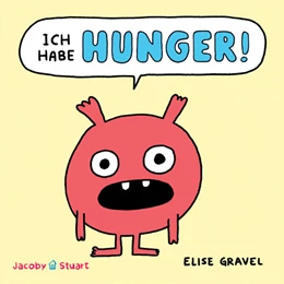 Abbildung von Gravel | Ich habe HUNGER! | 1. Auflage | 2024 | beck-shop.de