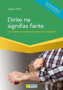 Abbildung von Wulff | Dirite ne signifas farite | 1. Auflage | 2024 | beck-shop.de
