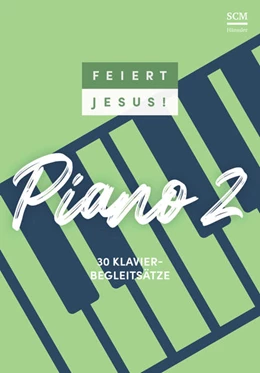 Abbildung von Feiert Jesus! Piano 2 | 1. Auflage | 2024 | beck-shop.de