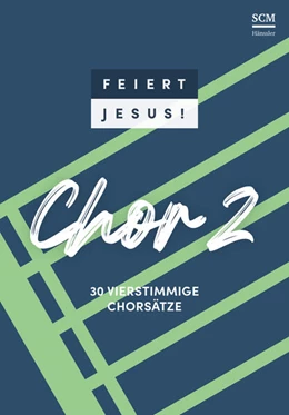 Abbildung von Feiert Jesus! Chor 2 | 1. Auflage | 2024 | beck-shop.de
