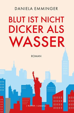 Abbildung von Emminger | Blut ist nicht dicker als Wasser | 1. Auflage | 2024 | beck-shop.de