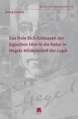 Abbildung von Oswald | Das freie Sich-Entlassen der logischen Idee in die Natur in Hegels 