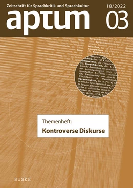 Abbildung von Wengeler | Aptum, Zeitschrift für Sprachkritik und Sprachkultur 18. Jahrgang, 2022, Heft 3 | 1. Auflage | 2022 | beck-shop.de