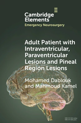 Abbildung von Dablouk / Kamel | Adult Patient with Intraventricular, Paraventricular and Pineal Region Lesions | 1. Auflage | 2024 | beck-shop.de