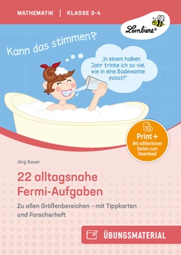 Abbildung von Sauer | 22 alltagsnahe Fermi-Aufgaben für Klasse 3-4 | 1. Auflage | 2024 | beck-shop.de