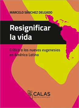 Abbildung von Sánchez Delgado | Resignificar la vida | 1. Auflage | 2025 | beck-shop.de