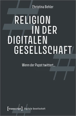 Abbildung von Behler | Religion in der digitalen Gesellschaft | 1. Auflage | 2024 | 72 | beck-shop.de