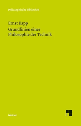 Abbildung von Kapp / Maye | Grundlinien einer Philosophie der Technik | 4. Auflage | 2015 | beck-shop.de