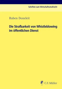 Abbildung von Ruben Doneleit | Die Strafbarkeit von Whistleblowing im öffentlichen Dienst | 1. Auflage | 2024 | beck-shop.de