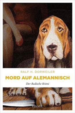 Abbildung von Dorweiler | Mord auf Alemannisch | 1. Auflage | 2016 | beck-shop.de