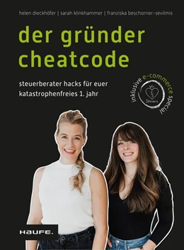 Abbildung von Dieckhöfer / Klinkhammer | Der Gründer-Cheatcode | 1. Auflage | 2024 | beck-shop.de