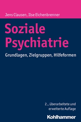 Abbildung von Clausen / Eichenbrenner | Soziale Psychiatrie | 2. Auflage | 2016 | beck-shop.de
