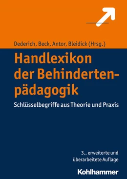 Abbildung von Dederich / Beck | Handlexikon der Behindertenpädagogik | 3. Auflage | 2016 | beck-shop.de