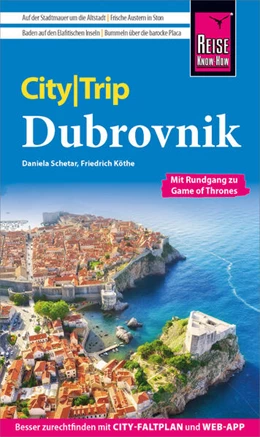 Abbildung von Schetar / Köthe | Reise Know-How CityTrip Dubrovnik (mit Rundgang zu Game of Thrones) | 5. Auflage | 2023 | beck-shop.de