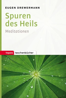 Abbildung von Drewermann | Spuren des Heils | 1. Auflage | 2016 | beck-shop.de