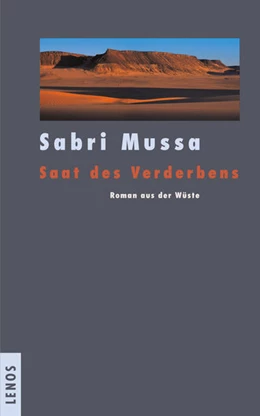 Abbildung von Mussa | Saat des Verderbens | 1. Auflage | 2016 | beck-shop.de