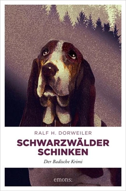 Abbildung von Dorweiler | Schwarzwälder Schinken | 1. Auflage | 2016 | beck-shop.de