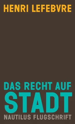 Abbildung von Lefebvre | Das Recht auf Stadt | 1. Auflage | 2016 | beck-shop.de