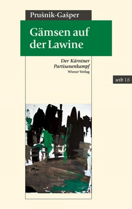 Abbildung von Prusnik-Gasper | Gämsen auf der Lawine | 1. Auflage | 2016 | beck-shop.de