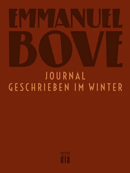 Abbildung von Bove | Journal - geschrieben im Winter | 1. Auflage | 2016 | beck-shop.de